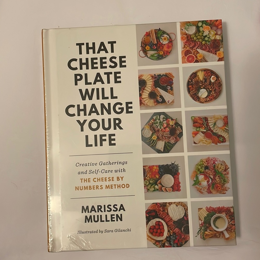 That cheese plate will change your life book by marissa Mullen